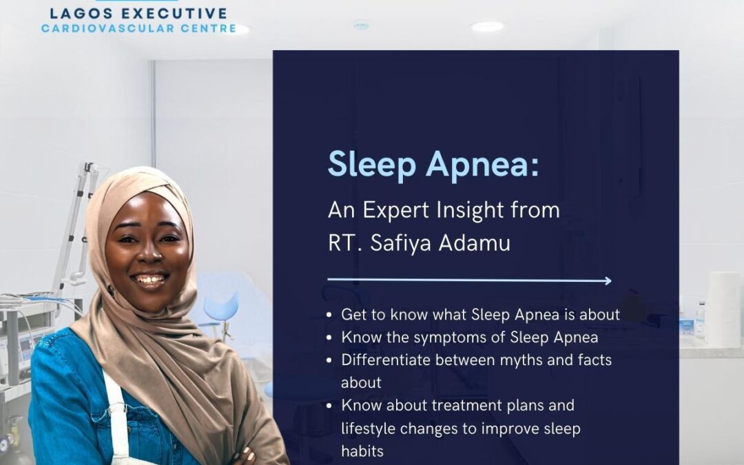 Sleep Apnea Interview with Expert, RT. Safiya Adamu