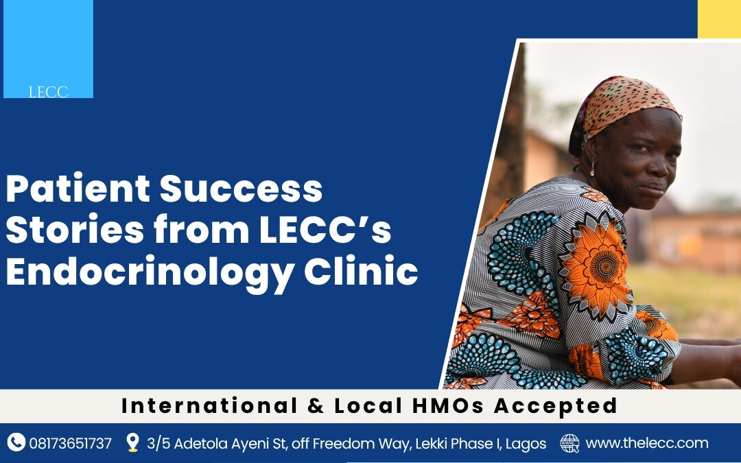 Patient Success Stories from LECC’s Endocrinology Clinic