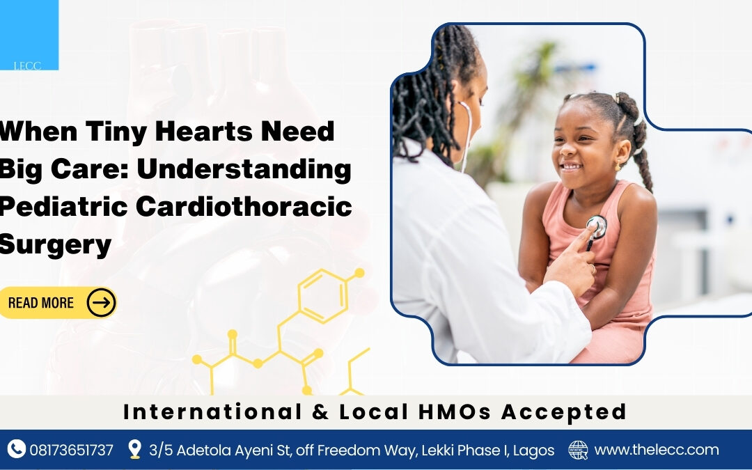 When Tiny Hearts Need Big Care: Understanding Pediatric Cardiothoracic Surgery