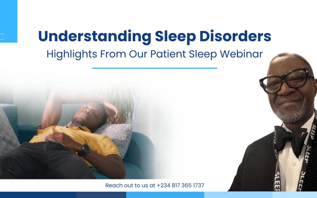 Understanding Sleep Disorders: Highlights From Our Patient Sleep Webinar